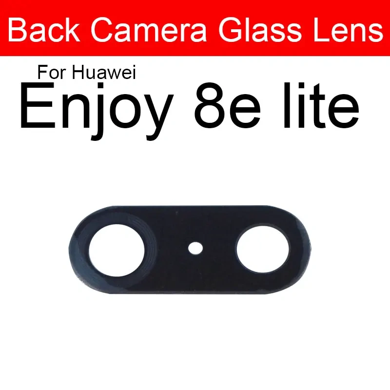 Rear Back Camera Glass Lens For Huawei Enjoy 5 5S 6 6S 7 7S 8 8E 9 9E 9S Plus Lite Camera Glass Lens Glass + Sticker Repair