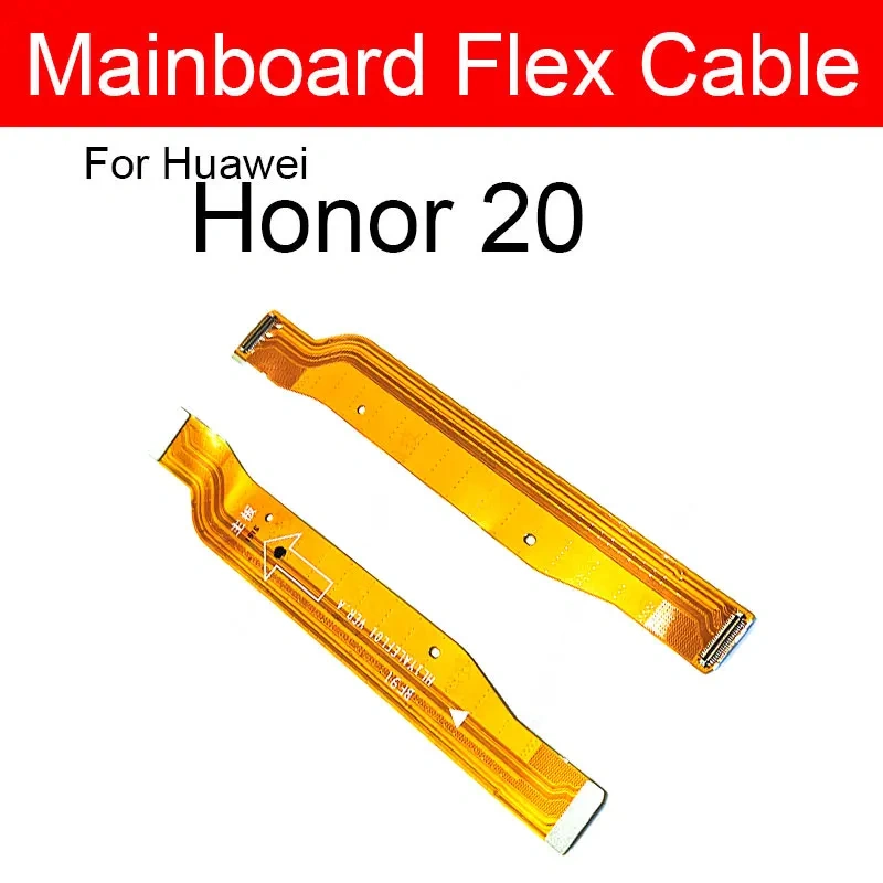 Motherboard LCD Flex Cable For Huawei Honor V20 20i 20s 20 Pro Lite Mainboard Flex Ribbon Cable Replacement Repair Parts