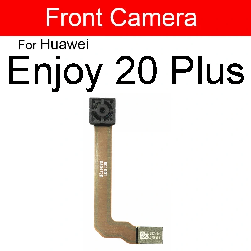 Front Rear Camera For Huawei Enjoy Z 20 20Pro 20SE 20Plus Back Main Front Small Facing Camera Module Flex Cable Repair Parts