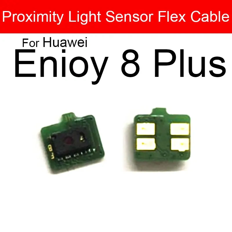 Light Proximity Sensor Flex Cable Ribbon For Huawei Play 8A V9 View V10 V20 V30 Pro Enjoy Maimang 7 8 7s 9 9s Plus Replacement