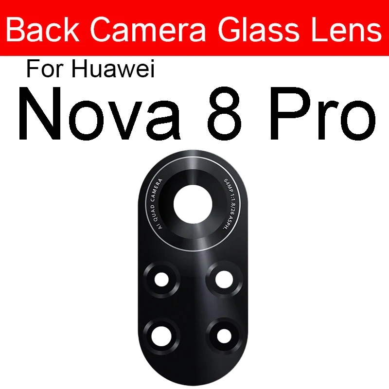 Back Camera Glass Lens For Huawei Nova 8 8SE 8Pro Rear Camera Glass Lens Cover For Huawei 8pro 8SE with Adhesive Sticker Parts