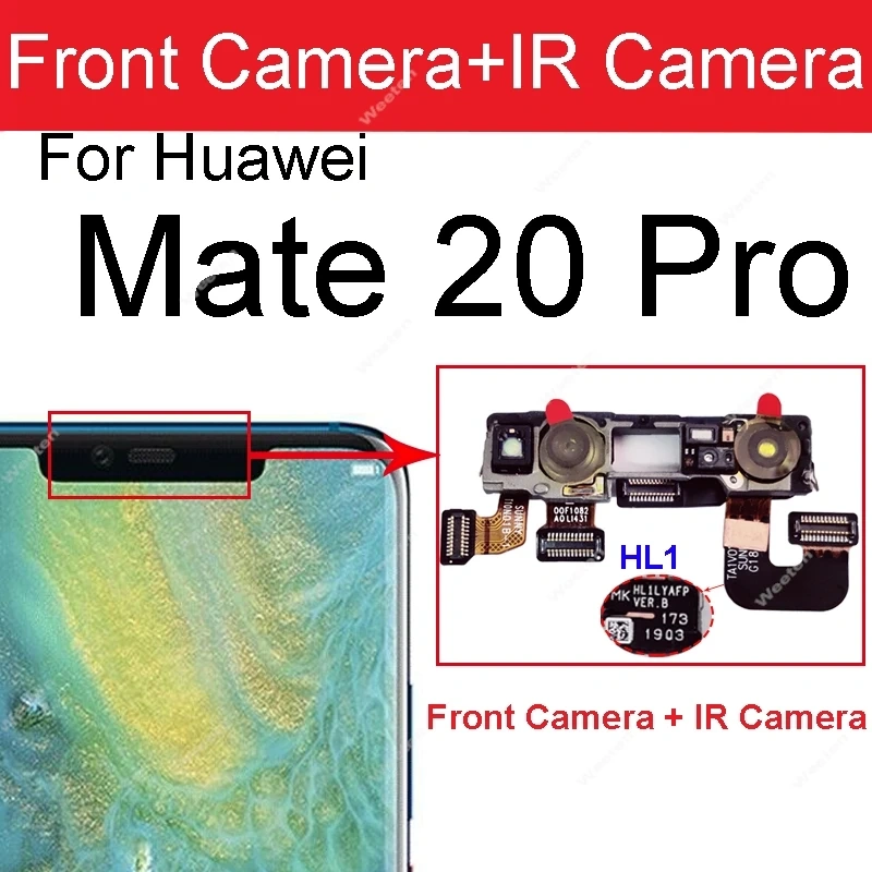 Rear Front Camera For Huawei Mate 20 Mate 20 Pro Mate 20 Lite 20X 5G Facing Frontal Back Selfie Flex Camera Module Repair Parts