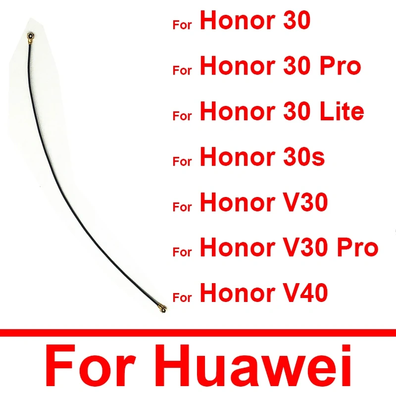 Signal Antenna Flex Cable For Huawei Honor View V30 V30Pro V40 30 30Pro 30Lite 30S Wi-Fi Antenna Signal Coaxial Connector Aerial