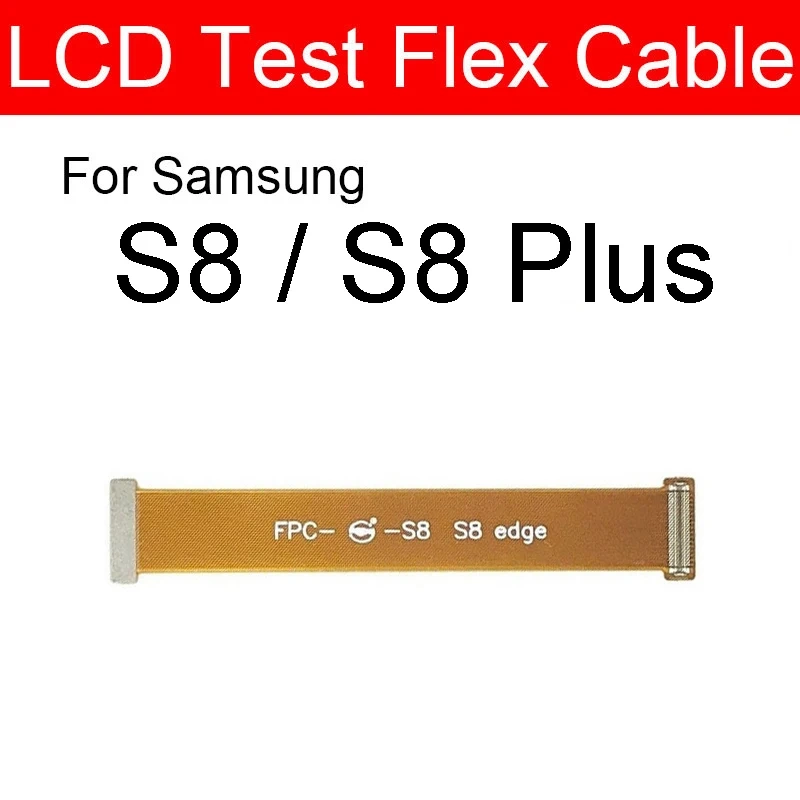 LCD Touch Screen Display Test Flex Cable For Samsung Note 1 2 3 4 5 8 9 10 S2 S3 S4 S5 S6 S7 S8 S9 S10 Plus Lite Edge i9600