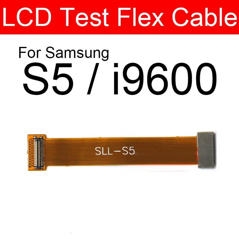 LCD Touch Screen Display Test Flex Cable For Samsung Note 1 2 3 4 5 8 9 10 S2 S3 S4 S5 S6 S7 S8 S9 S10 Plus Lite Edge i9600