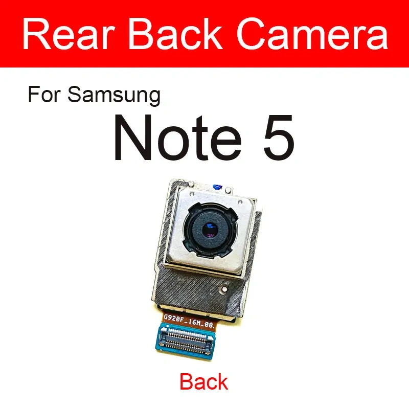 Front Rear Camera For Samsung Galaxy Note 2 3 4 5 N7100/N900/N9005/N910C/N910F/N920 Small Facing Main Back Camera Module