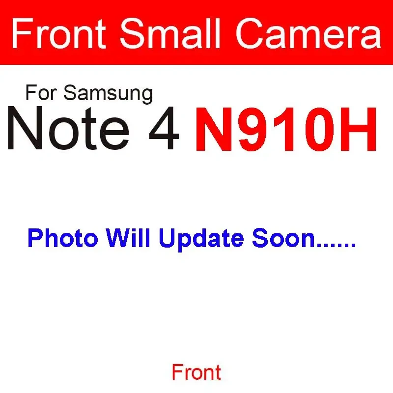 Front Rear Camera For Samsung Galaxy Note 2 3 4 5 N7100/N900/N9005/N910C/N910F/N920 Small Facing Main Back Camera Module