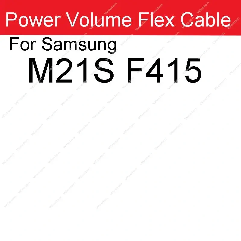 Power Volume Flex Cable For Samsung Galaxy M10 M105 M20 M205 M30 M305 M40 M405 M11 M21 M31 M51 M31S M10S M30S M21S M01 M01s M02s