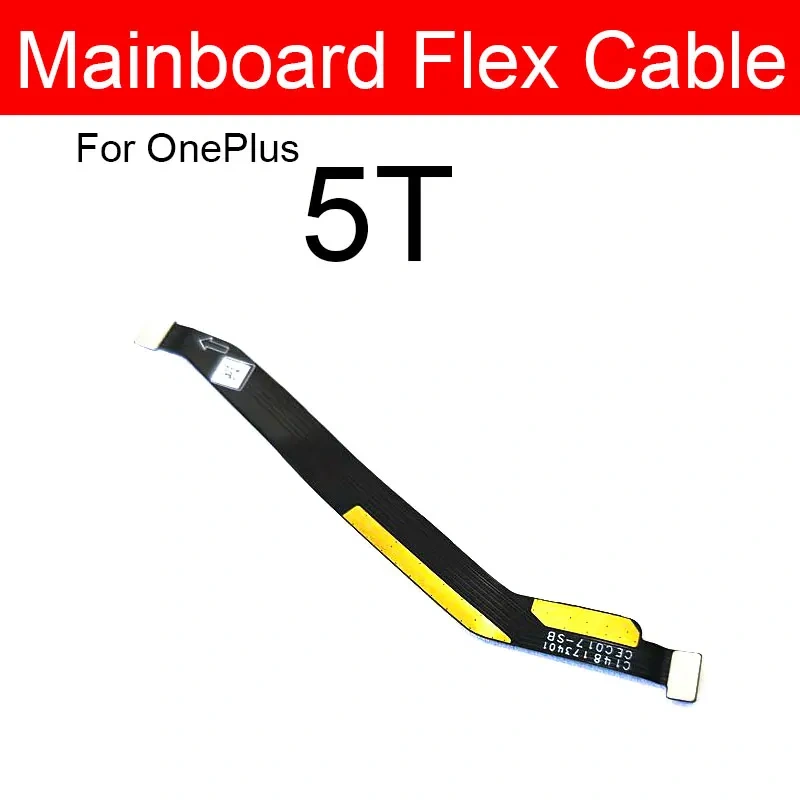 Mainboard Connector Flex Cable For Oneplus 1+ 3 3t 5 5t 6 6t 7 7T Pro X Motherboard LCD Display Flex Ribbon Replacement Parts