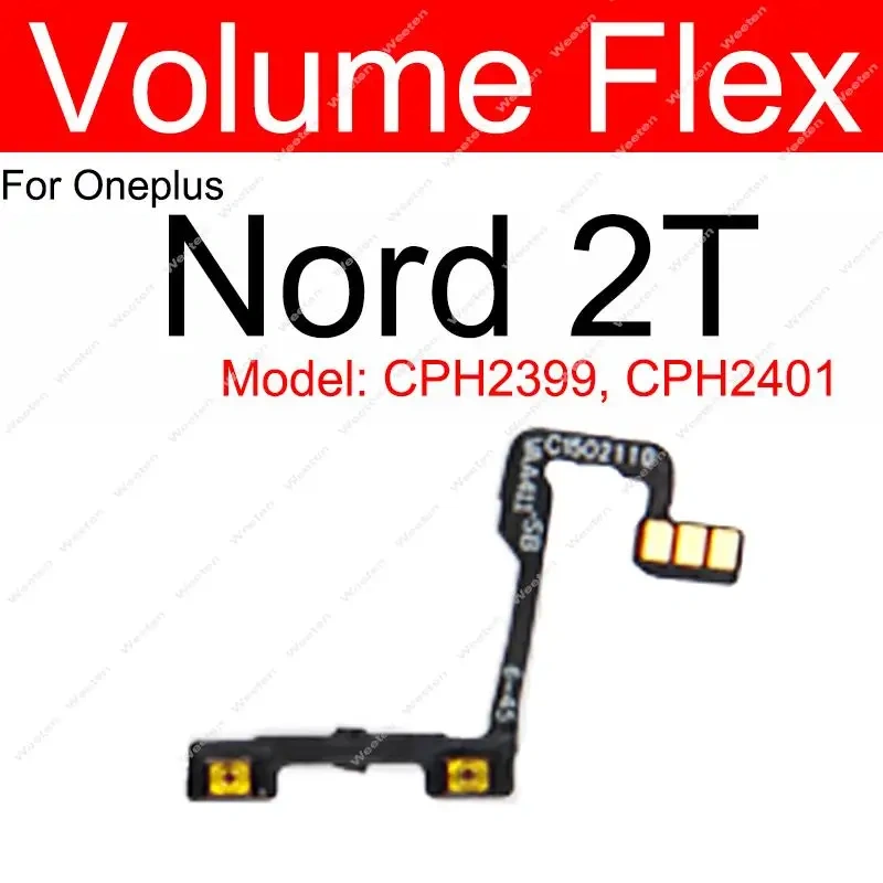 For OnePlus 1+ Nord 2 Nord 2T 5G On Off Power Volume Up Down Side Button Flex Ribbon Volume Power Flex Cable Parts