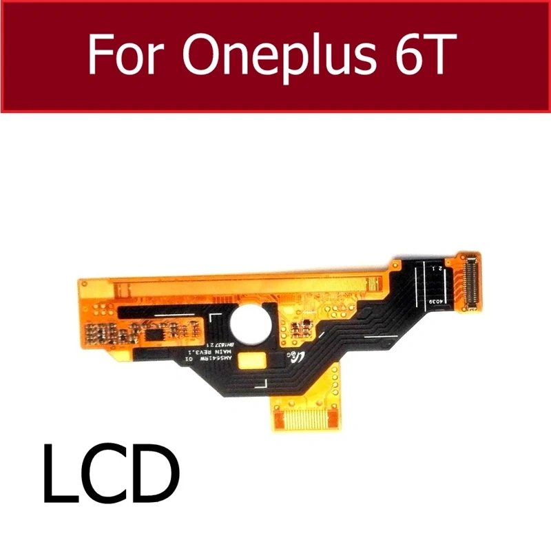 LCD Touch Screen Flex Cable For Oneplus 1+ 5T 6 6T 7 7T LCD Panel Pressing Screen Touch Flex Ribbon Parts