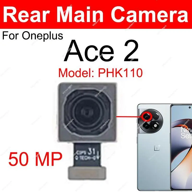 Rear Front Camera For OnePlus 1+ Ace 2 Ace 2V Primary Back Front Facing Selfie Camera Camera Flex Cable Parts