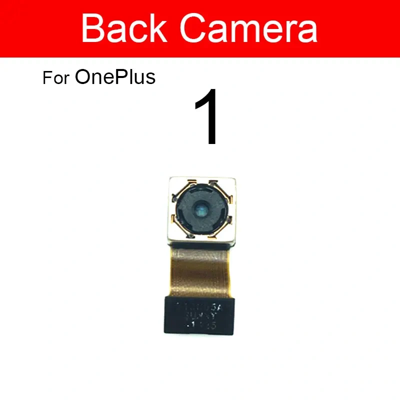 Main Rear Back Camera Module Flex Cable For Oneplus 1+ 1 2 3 3T 5 5T X Front Facing Camera Flex Ribbon Replacement Reapir Parts