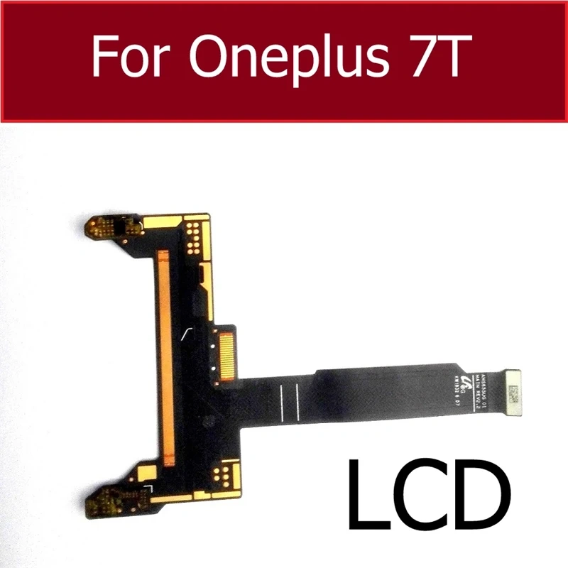 LCD Touch Screen Flex Cable For Oneplus 1+ 5T 6 6T 7 7T LCD Panel Pressing Screen Touch Flex Ribbon Parts