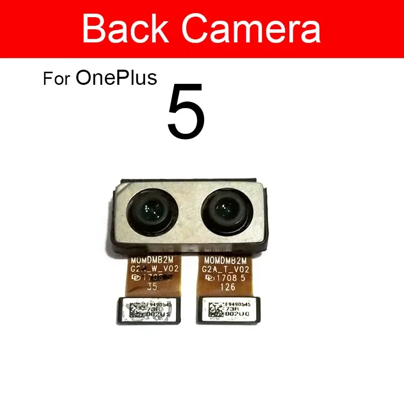 Main Rear Back Camera Module Flex Cable For Oneplus 1+ 1 2 3 3T 5 5T X Front Facing Camera Flex Ribbon Replacement Reapir Parts