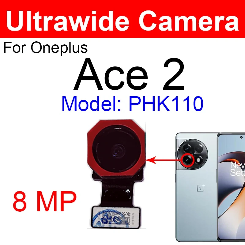 Rear Front Camera For OnePlus 1+ Ace 2 Ace 2V Primary Back Front Facing Selfie Camera Camera Flex Cable Parts