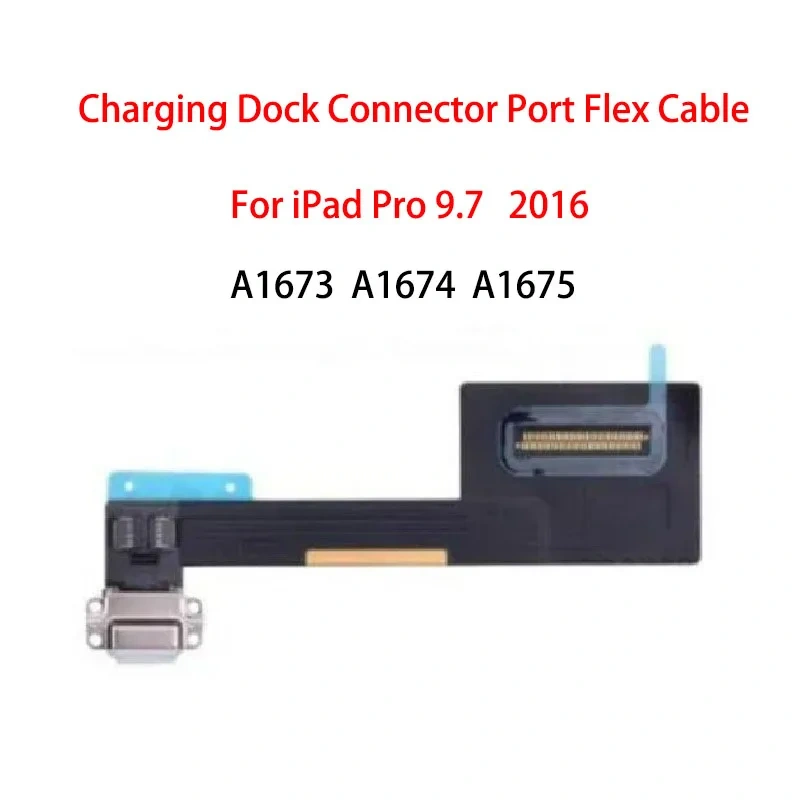 USB Dock Connector Data Flex Cable Ribbon For iPad Pro 9.7 Inch A1673 A1674 A1675 Charger Charging Port Replacement Parts