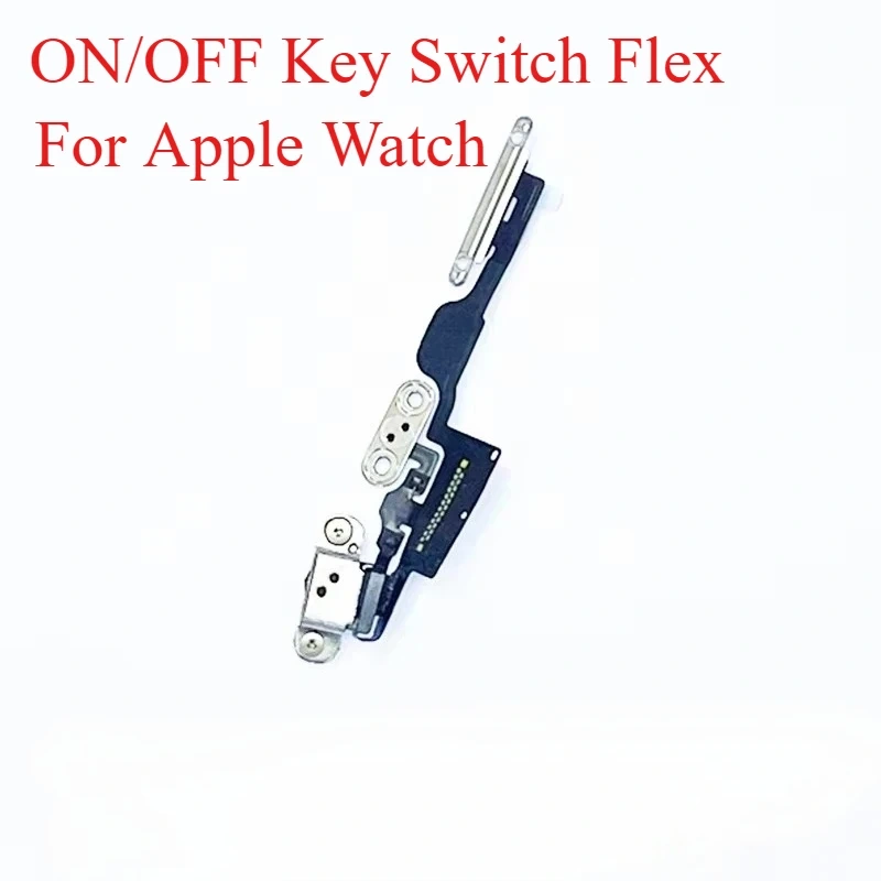 ON OFF Key Switch Power Flex Cable For i Watch Series S4 S5 S6 S7 S8 S9 S10 Ultra SE2 LCD Screen Repair