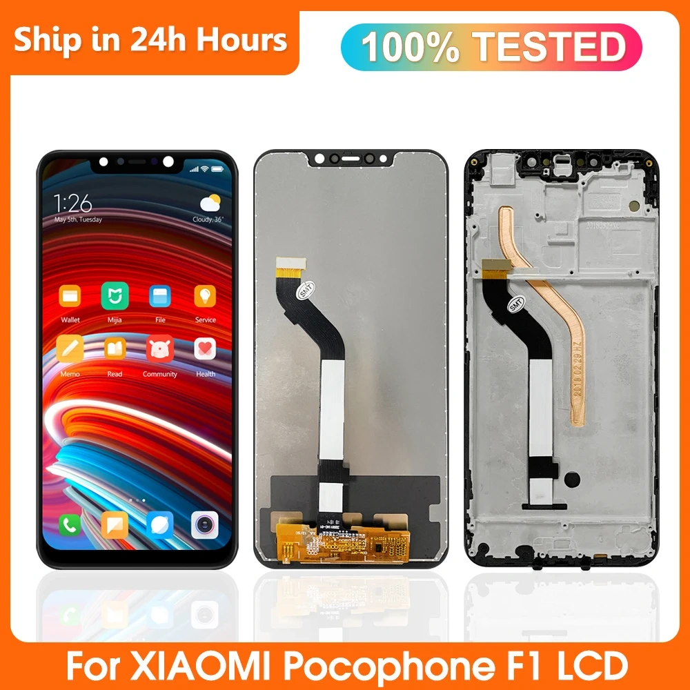 6.18" For XIAOMI MI POCO F1 LCD Display M1805E10A LCD Touch Screen For Xiaomi Pocophone F1 LCD Replacement Assembly 100% Tested