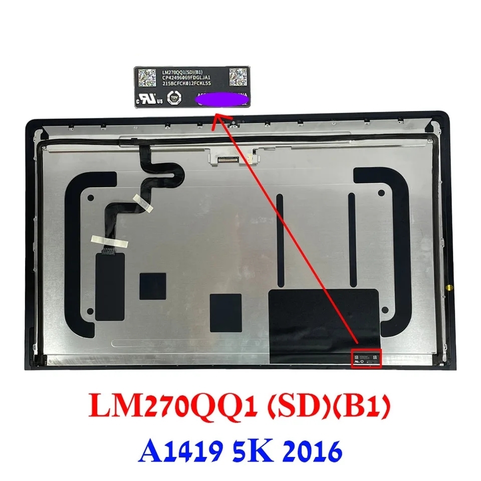 iMac 27" A1419 5K Full LCD Screen Display Assembly LM270QQ1(SD)(C1) SD C1 SDC1 SD A1 A2 B1 E1 EMC 3070 MNE92 MNEA2 MNED2