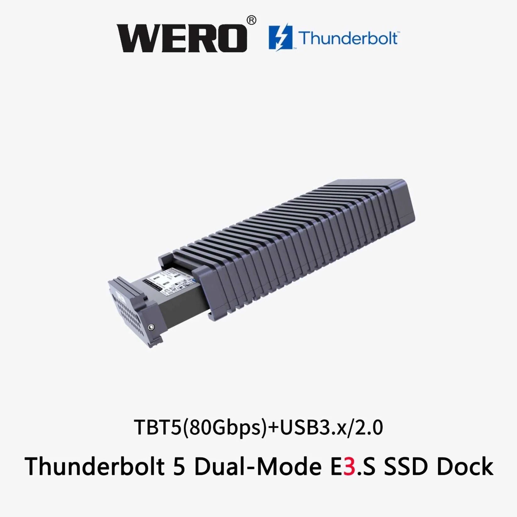 WERO Thunderbolt 5 Dual-Mode e3.s SSD Enclosure Docking Station（1xE3.s-V80）