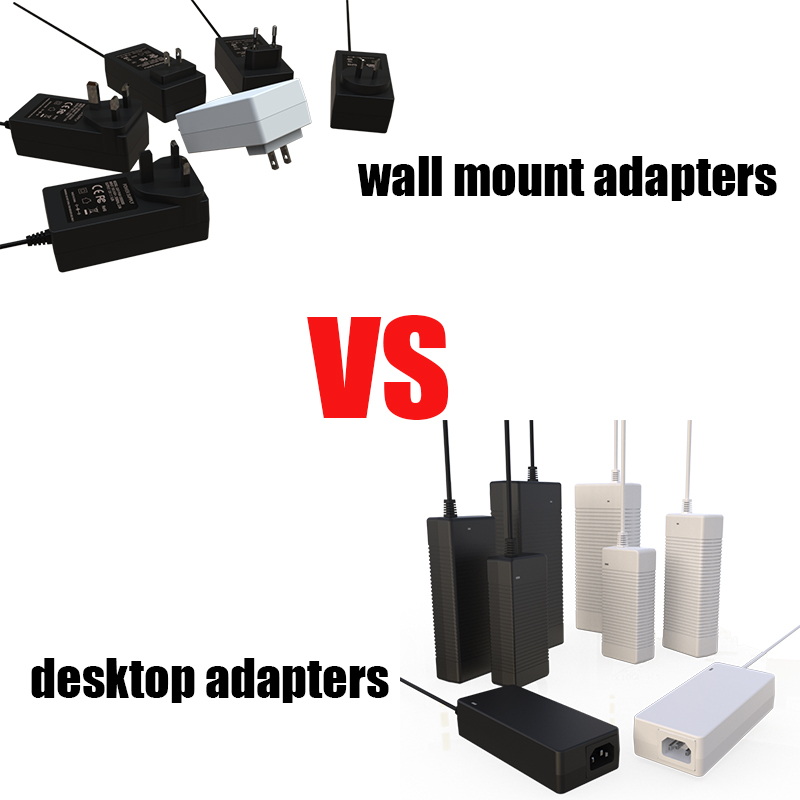 Wall mount power adapter vs desktop power adapter