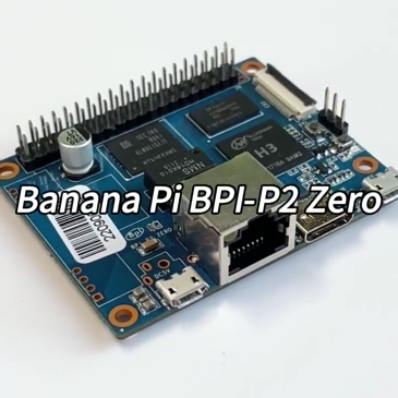 Banana BPI-P2 Zero open-source hardware Allwinner H3 iot Development board single-board computing