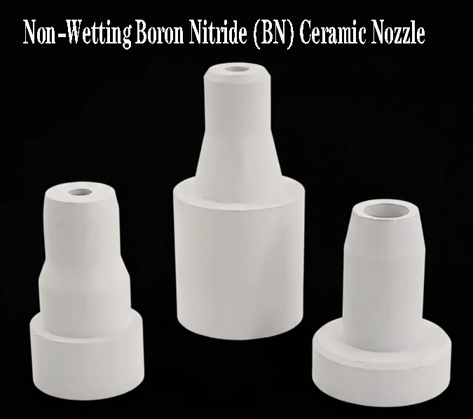 Non-Wetting Boron Nitride (BN) Ceramic Nozzle,Non-Wetting Boron Nitride Ceramic Nozzle for Molten Metal Flow Control