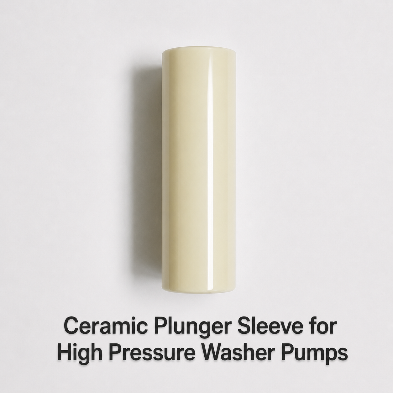 Ceramic Plunger Sleeve for High Pressure Washer Pumps,Ceramic Plunger Sleeve for High Pressure Washer Pumps