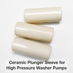 Ceramic Plunger Sleeve for High Pressure Washer Pumps,Ceramic Plunger Sleeve for High Pressure Washer Pumps