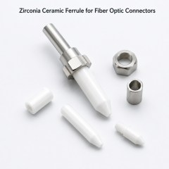 Zirconia Ceramic Ferrule for Fiber Optic Connectors,High Precision Zirconia Ceramic Ferrule for Fiber Optic Connectors