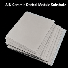 AlN Ceramic Substrate for Optical Modules and Semiconductor Packaging,AlN Ceramic Substrate for Optical Modules | High Thermal Conductivity