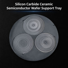 Silicon Carbide Ceramic Semiconductor Wafer Support Tray,Silicon Carbide Wafer Support Tray | Semiconductor SiC Parts