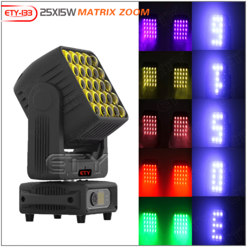 ETY-133 25PCS ZOOM MATRIX MOVING HEAD