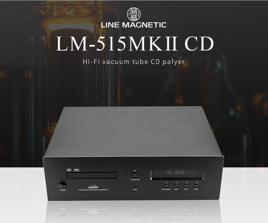 LINE MAGNETIC LM-515MKII CD HI-FI vacuum tube CD player