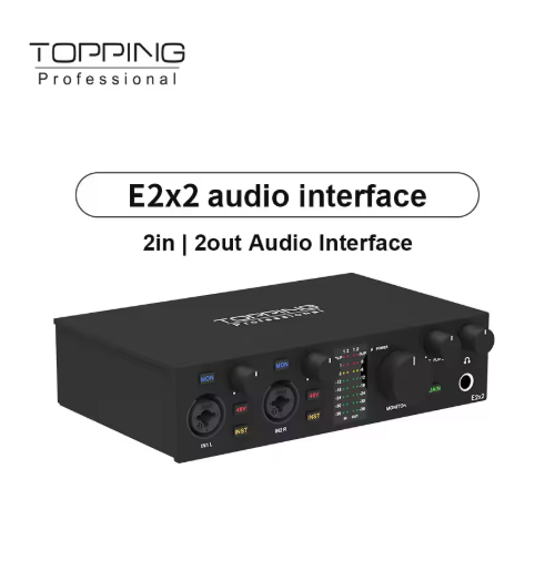 TOPPING E2x2 professional audio interface computer phone singing live streaming sound card recording mixing 2in 2out