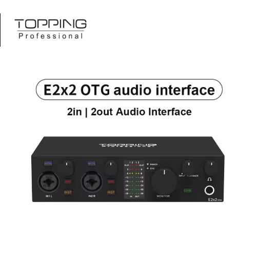 TOPPING E2x2 OTG Professional audio interface 2 in 2 out sound card 8 DAW and 6 LoopBack channels SPDIF output expansion