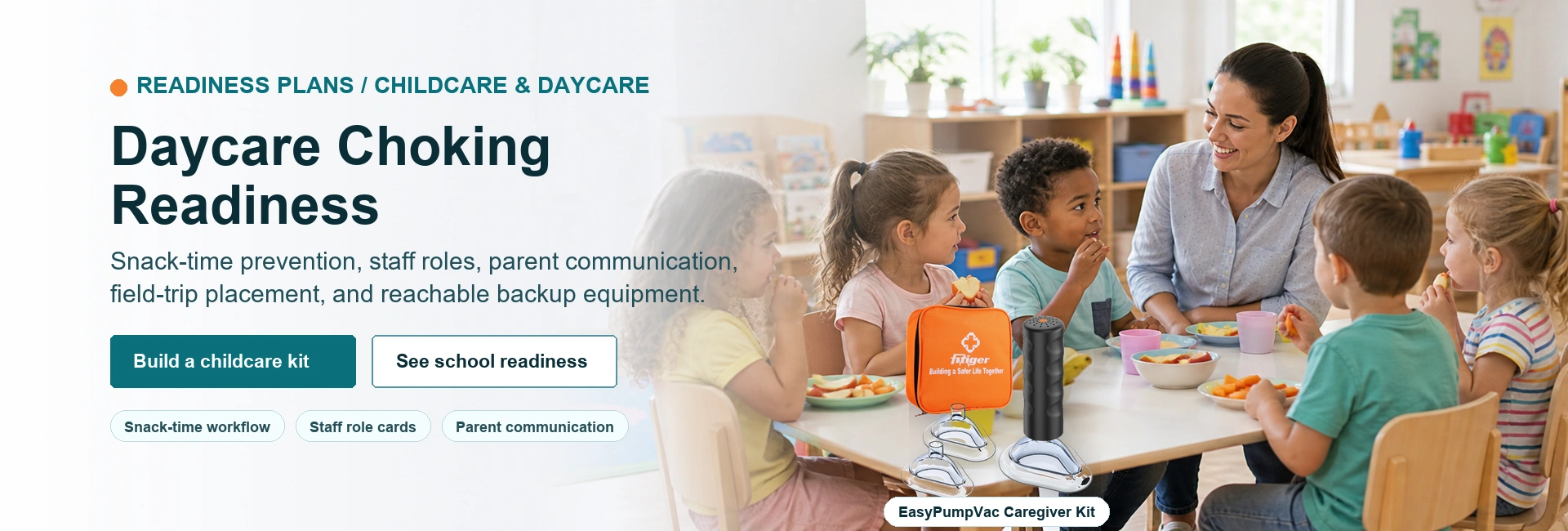 Childcare classroom choking readiness plan for daycare snack time