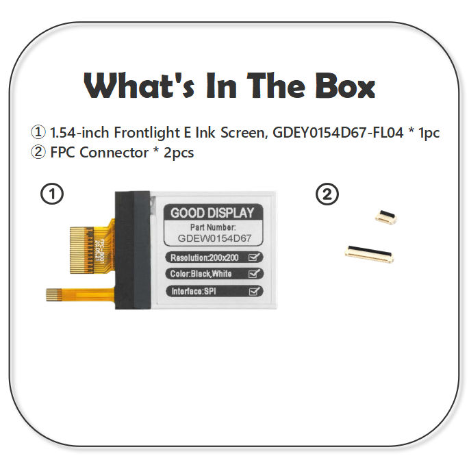 1.54-Inch E-Ink Display with Frontlight & 4 Grayscale Clear and Bright Anytime