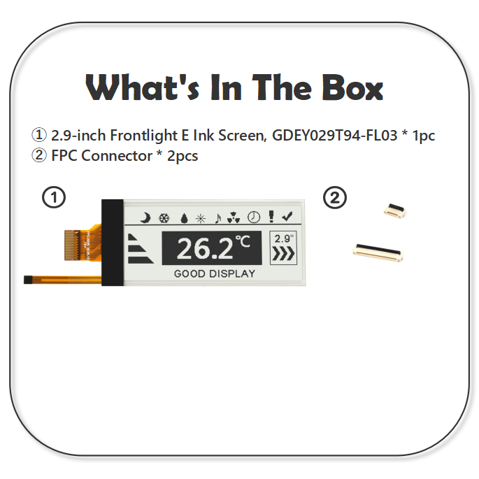 2.9-inch E-Ink Screen with Front Light 296x128 High-Resolution, Perfect for Any Light Condition