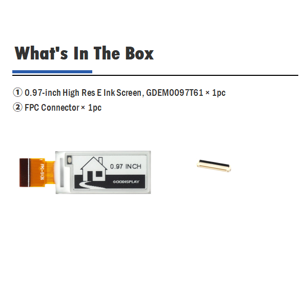 Ultra Compact 0.97-Inch E Ink Screen Lightning-Fast 0.26s Partial Refresh 18PIN GDEM0097T61