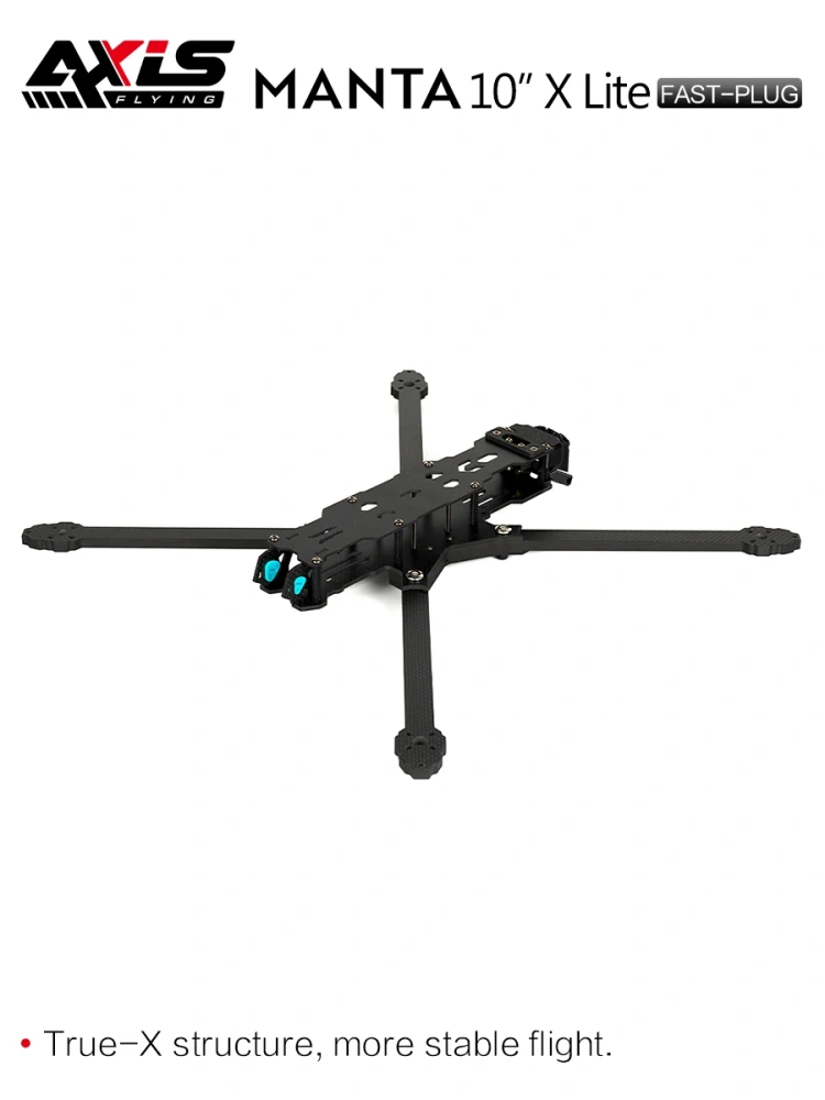 Axisflying MANTA 10 inch Frame Ture X Frame Kit for 10inch FPV Freestyle Quadcopter Drone DIY Part
