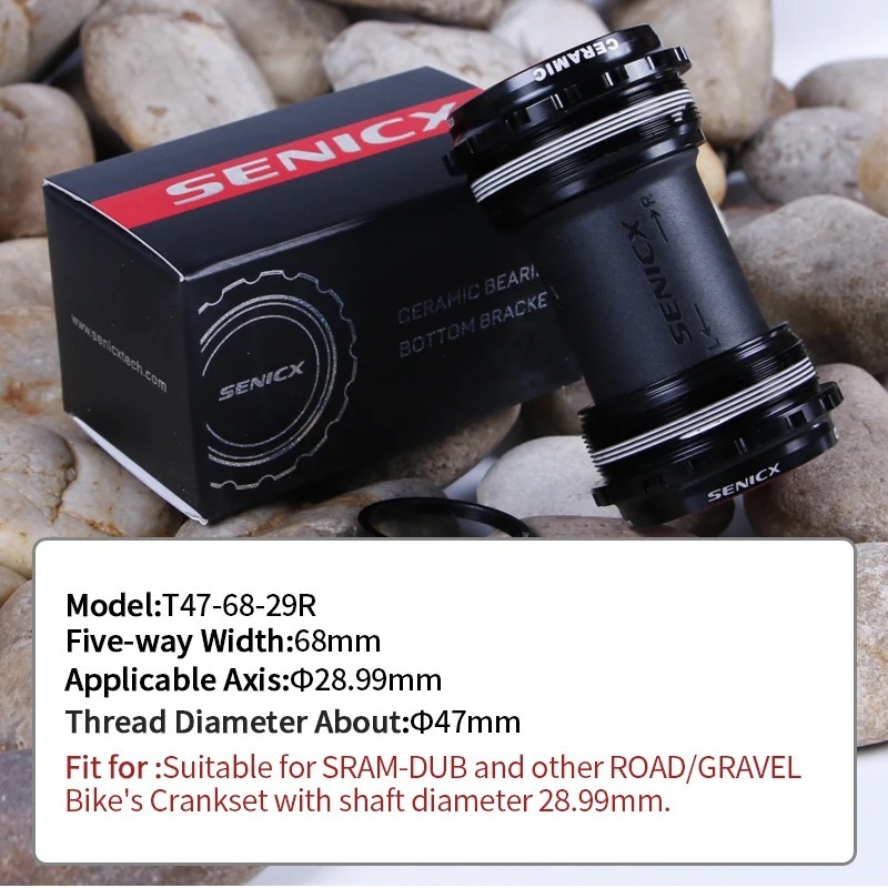 SENICX T47 Ceramic Bottom Bracket 68mm Shell Width  - Fit To SRAM DUB Crankset