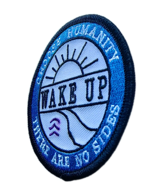 "Choose Humanity There Are No Sides WAKE UP" Embroidered Patch (2.68" Round)-Right Side