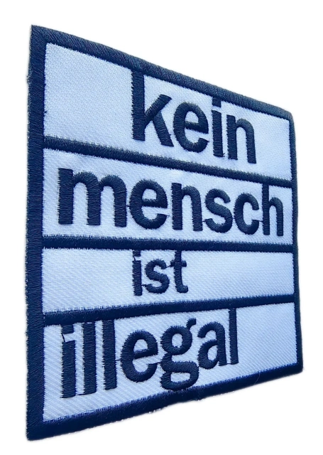 "Kein Mensch ist illegal" Anti-Racism Human Rights Patch-Left Side