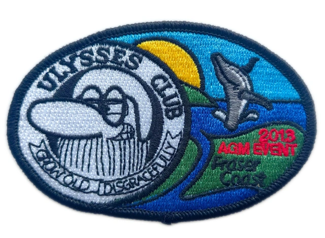 Ulysses Club 2013 AGM Kings Coast "Grow Old Disgracefully" Embroidered Patch (3.8" W x 2.5" H)-Front Side
