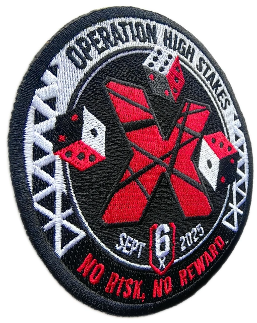 Custom Embroidered Event Patch: "Operation High Stakes" September 2025 Display Sample