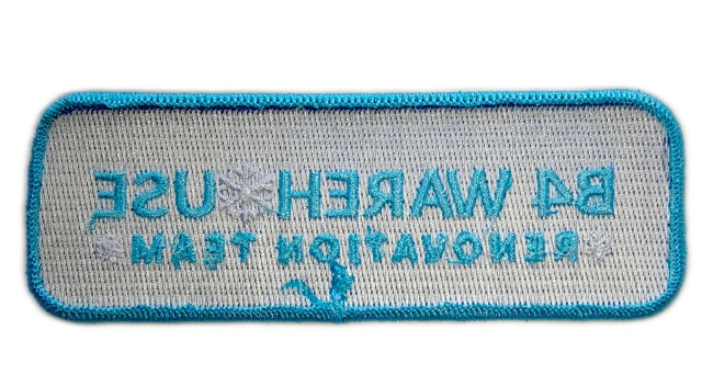 Custom Embroidered "B4 Warehouse Renovation Team" Patch (Sample)-Back Side