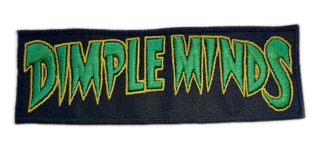 Custom Embroidered "DIMPLE MINDS" Band Patch (Manufacturing Sample)-Front Side