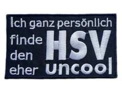 Custom Embroidered Patch Example: "Ich finde HSV eher uncool" Text-Front Side